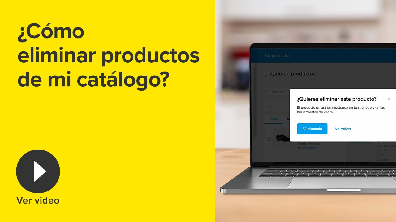 Thumbnail-Como-eliminar-productos-de-mi-catalogo-MP-Ene25